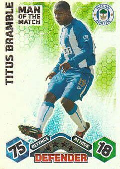 Titus Bramble Wigan Athletic 2009/10 Topps Match Attax Man of the Match #417